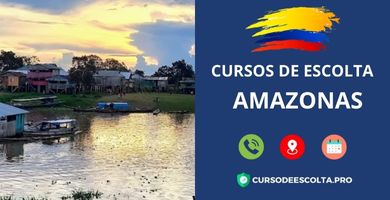 Cursos de Vigilancia 3 Cursos de Escolta en Amazonas