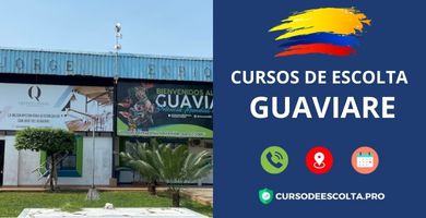Cursos de Vigilancia 16 Cursos de Escolta en Guaviare